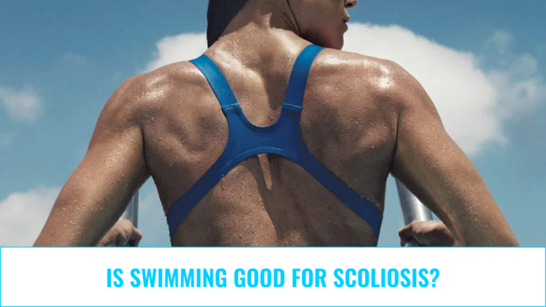 Is Swimming Good for Scoliosis_