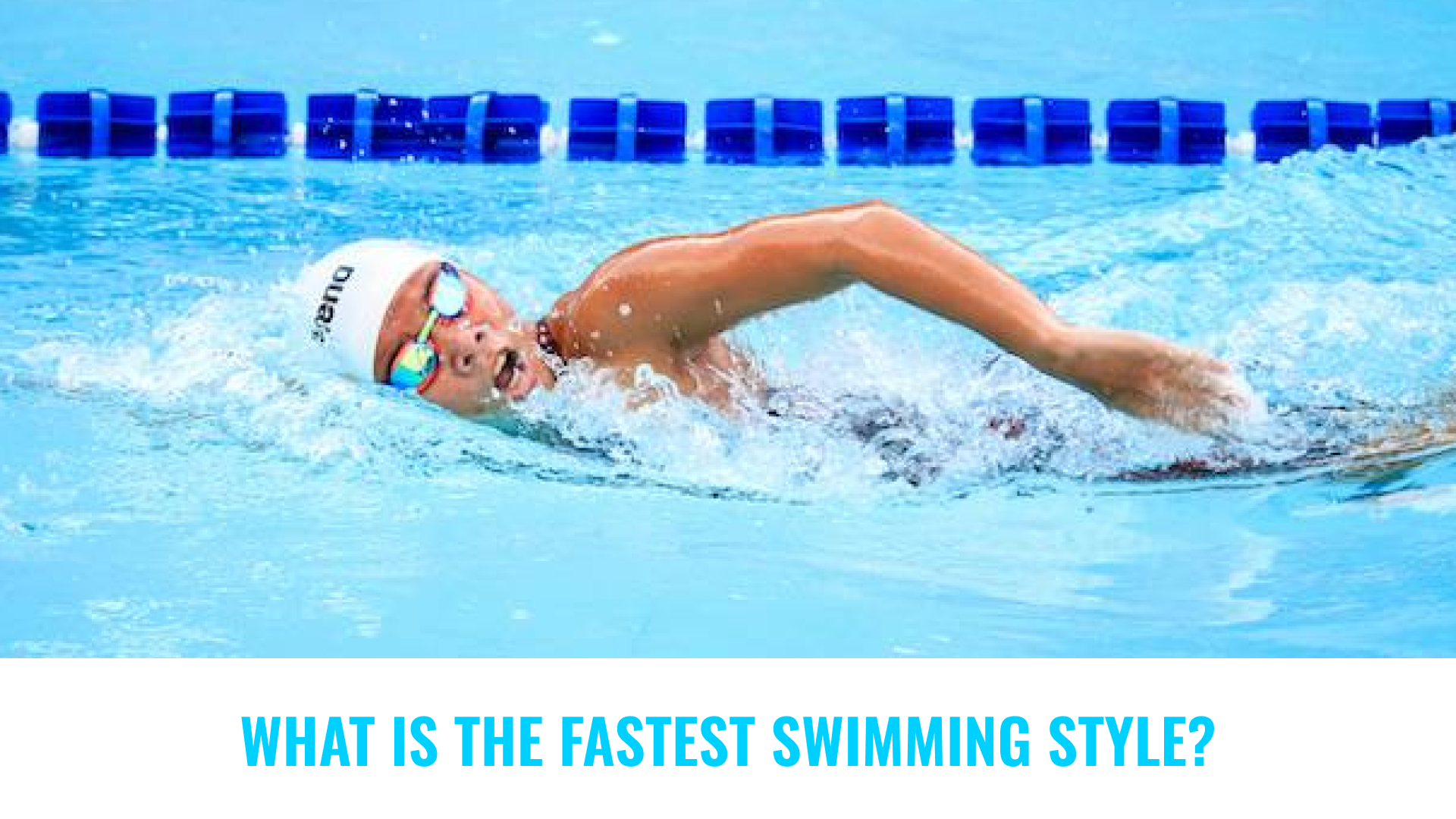 What Is The Fastest Swimming Style?